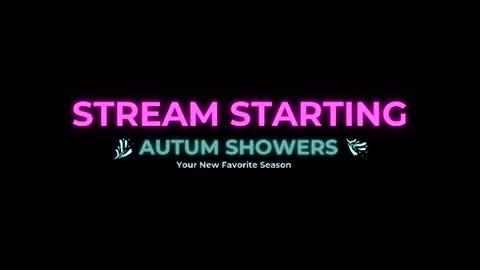 Autum Showers online show from 07/12/26, 09:28