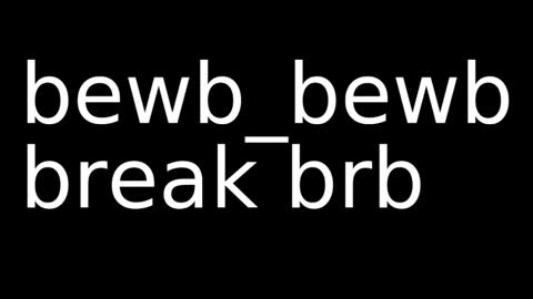 bewb_bewb online show from 02/28/26, 11:44
