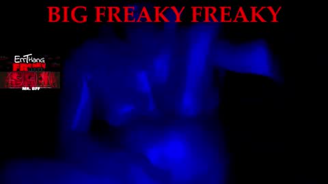 Snapshot of bff405 chatting on 03/27/26, 08:26 BigFreakyFreaky online show from 03/27/26, 08:26