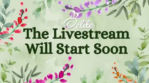 DeLite  Next stream on Wednesday or Thurdsay  online show from 07/10/26, 07:12