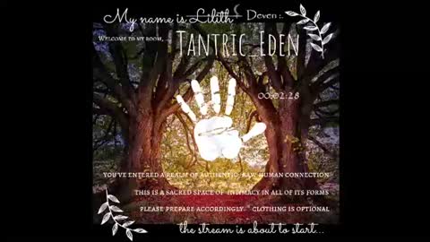 Deven Eden  sometimes Lilith or Eve online show from 06/10/26, 04:01