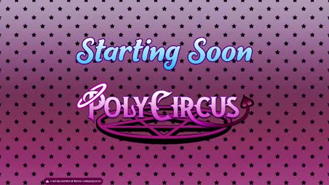PolyCircus online show from 11/15/25, 06:11