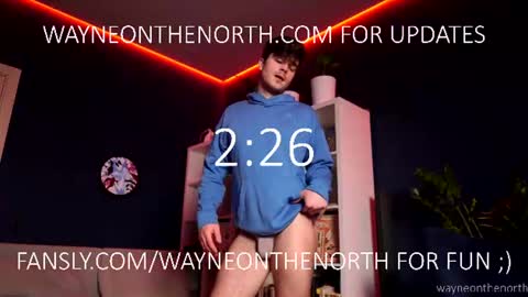 waynenorth online show from 07/18/26, 02:21