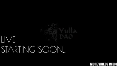 yulla dao online show from 10/05/25, 04:38